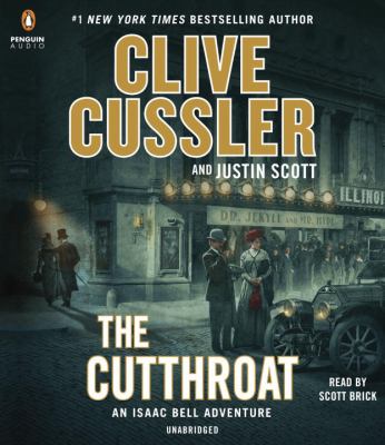 The cutthroat : an Isaac Bell adventure